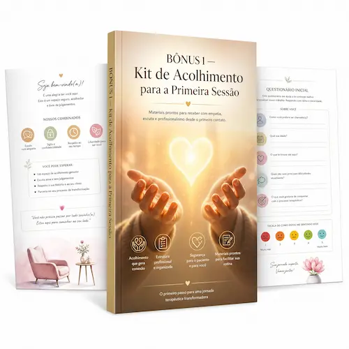 Kit de Acolhimento para a Primeira Sessão